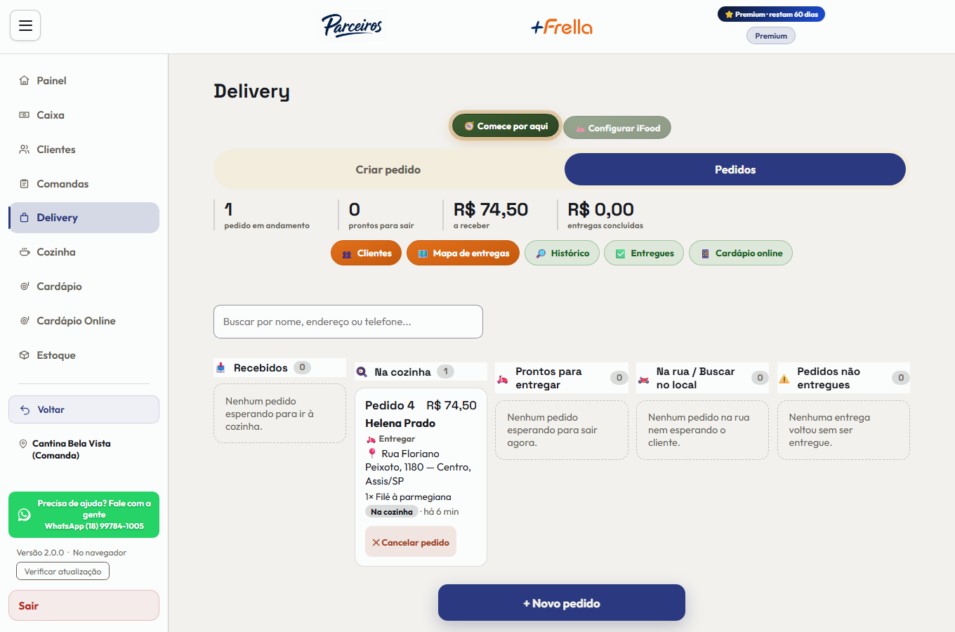 Tela Delivery do +Freela, com os números do dia — pedidos em andamento, prontos para sair, a receber e entregas concluídas —, os atalhos de Clientes, Mapa de entregas, Histórico, Entregues e Cardápio online, e o quadro com cinco colunas: Recebidos, Na cozinha, Prontos para entregar, Na rua e Pedidos não entregues, com um pedido na coluna Na cozinha