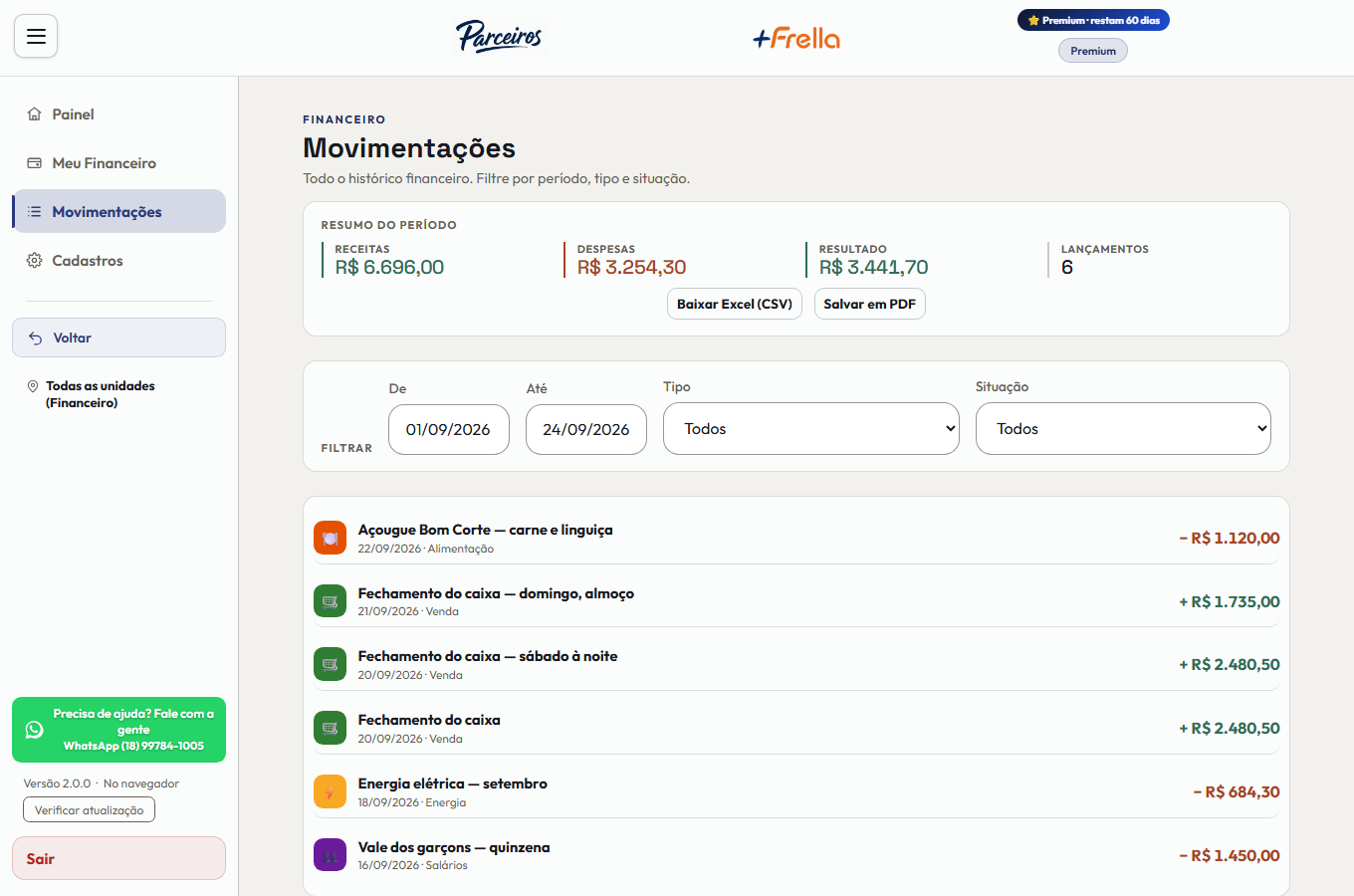 Tela Movimentações do Financeiro no +Freela: o resumo do período com receitas, despesas, resultado e número de lançamentos, os botões de baixar em Excel e salvar em PDF, o filtro de data, tipo e situação, e a lista dos lançamentos, cada um com descrição, data, categoria e valor com o sinal de entrada ou saída