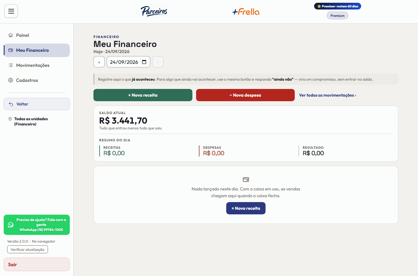 Tela Meu Financeiro no +Freela, com o navegador de dia, os botões Nova receita e Nova despesa, o saldo atual, o resumo do dia com receitas, despesas e resultado, e o aviso de que nada foi lançado neste dia