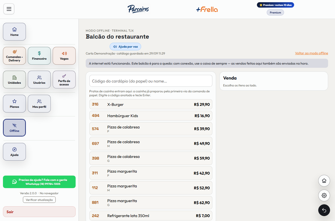 Balcão do restaurante sem internet no +Freela: a busca pelo código do item anotado no papel, a venda, o CPF na nota, a forma de pagamento e o botão Concluir venda